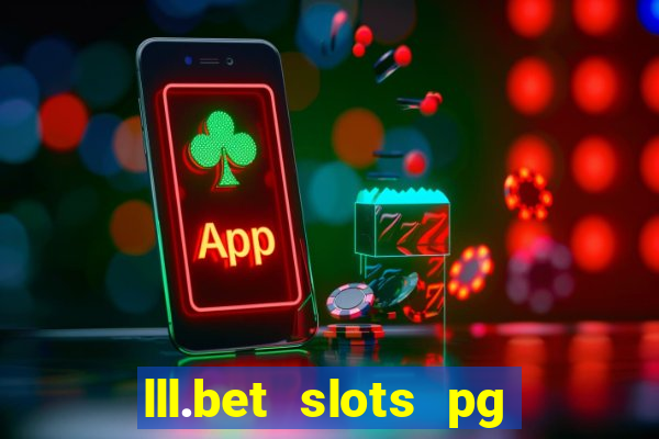 lll.bet slots pg online games